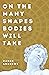 On the Many Shapes Bodies W...