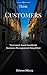 Think “CUSTOMERS”: Your must-have Handbook – Business Management Simplified