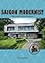 Saigon Modernist: Fifty years of Architecture