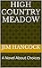 High Country Meadow: A Nove...