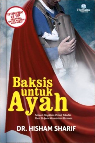 Baksis Untuk Ayah (Paperback)