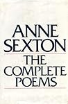 Anne Sexton: The ...