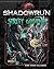 Shadowrun Street Grimoire SC