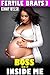 The Boss Did It Inside Me : Fertile Brats 3 (Pregnancy Erotica)