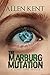 The Marburg Mutation: A Uni...