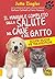 Il Manuale Completo sulla Salute del Cane e del Gatto by Jutta Ziegler