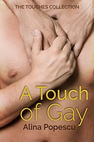 A Touch of Gay (Kindle Edition)