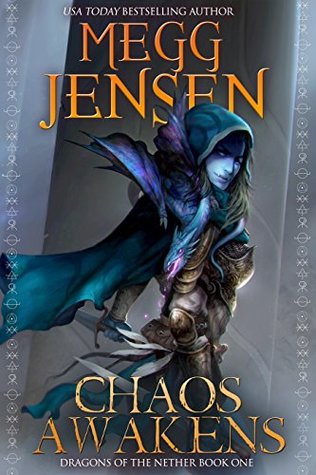 Chaos Awakens (Dragons of the Nether #1)