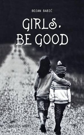Girls, Be Good (Paperback)