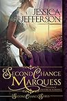 Second Chance Marquess (Second Chance #1) Second Chance Marquess (Second Chance #1)