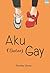 Aku (Bukan) Gay