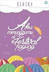 Aku Menunggumu di Festival Payung by Devika
