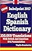 English Spanish Dictionary - babelpoint 2017: with British and American IPA pronunciation