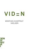 Viden by Kristian Hvidtfelt Nielsen