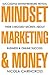 Mindset, Marketing & Money: Successful Entrepreneurs
