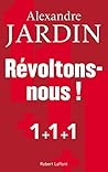 Révoltons-nous ! (French Edition)