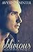 Oblivious (Treacherous Chemistry, #0.5)