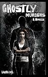 Ghostly Murders: A Novella (A Samantha Davidson Novella Book 2)