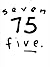 Seven Five