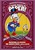 La grande dinastia dei paperi 1947: Paperino e il Natale sul monte orso e altre storie