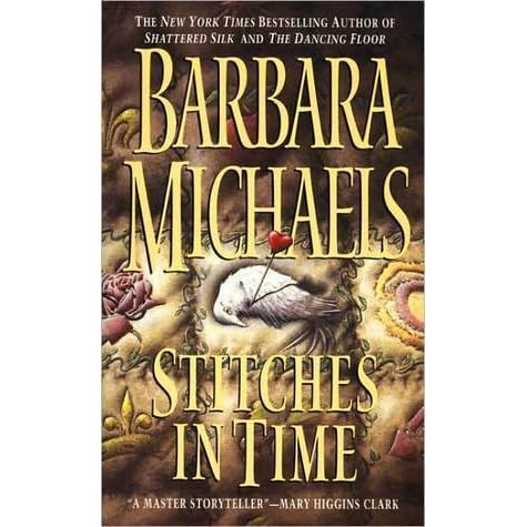 Stitches In Time Georgetown 3 By Barbara Michaels