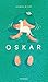 Oskar by Jacques Maes