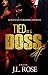 Tied to a Boss 4 by J.L. Rose