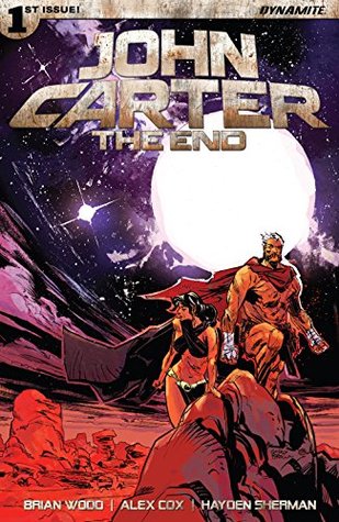 John Carter: The End #1 (Kindle Edition)