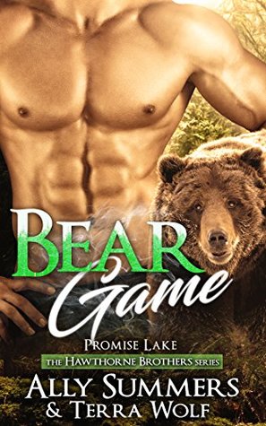 Bear Game (Hawthorne Brothers, #1)