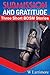 Submission and Gratitude (Thank You, Sir): Three Short BDSM Stories