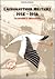 L'AERONAUTIQUE MILITAIRE 1914-1918: Traditions & Héraldique