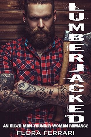 Lumberjacked (Kindle Edition)