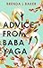 Advice from Baba Yaga