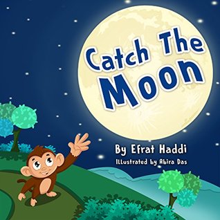 Catch the Moon (Kindle Edition)
