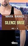 Silence brisé by Maya Banks