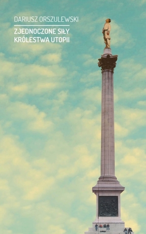 Zjednoczone Siły Królestwa Utopii (Paperback)