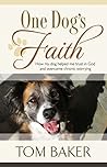 One Dog's Faith: ...