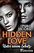 Hidden Love - Unter seinem Schutz: Roman (German Edition)
