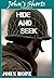 Hide and Seek (John's Short...