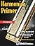 Harmonica Primer Book For B...