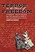 Terror in the Heart of Freedom: Citizenship, Sexual Violence, and the Meaning of Race in the Postemancipation South (Gender and American Culture)