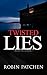 Twisted Lies