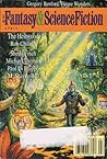 Fantasy & Science Fiction, April 1999 (The Magazine of Fantasy & Science Fiction, #572) Fantasy & Science Fiction, April 1999 (The Magazine of Fantasy & Science Fiction, #572)