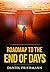 Roadmap to the End of Days ...