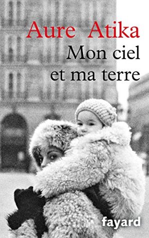 Mon ciel et ma terre (Kindle Edition)