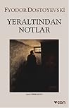 Yeraltından Notlar