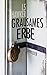 Grausames Erbe