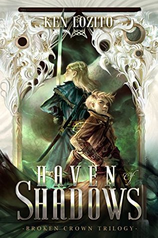 Haven of Shadows (Broken Crown #1)
