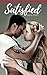 Satisfied: Cuckolded By His...