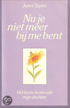 Nu je niet meer bij me bent